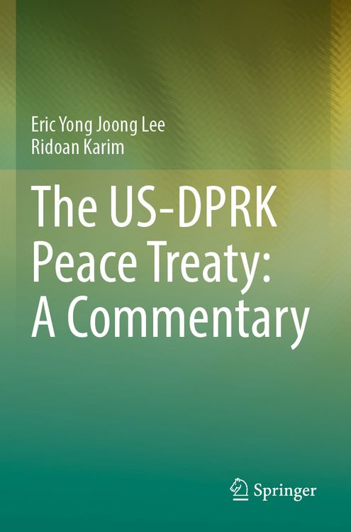 Produktbild: The US-DPRK Peace Treaty: A Commentary