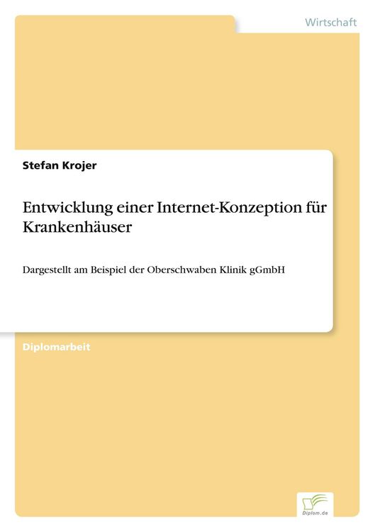 Produktbild: Entwicklung einer Internet-Konzeption f&uuml;r Krankenh&auml;user