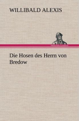 Produktbild: Die Hosen des Herrn von Bredow