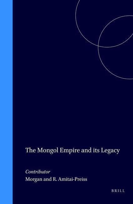 Produktbild: The Mongol Empire and Its Legacy