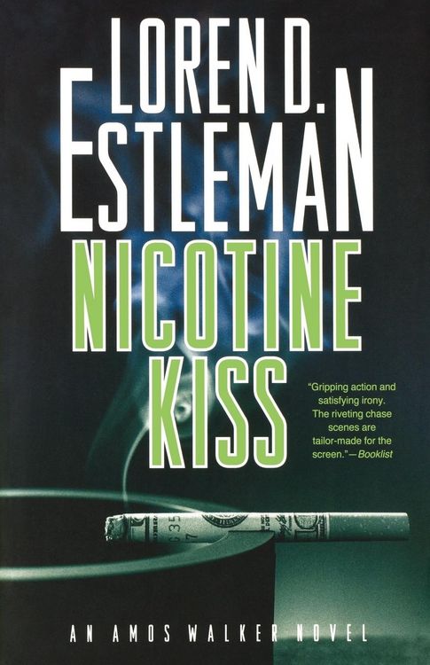 Bild vom Artikel Nicotine Kiss vom Autor Loren D. Estleman
