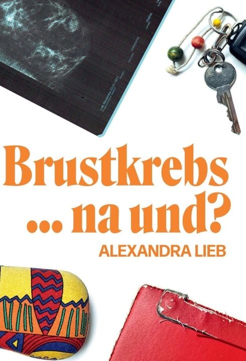 Produktbild: Brustkrebs ... na und?