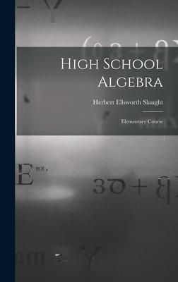 Produktbild: High School Algebra: Elementary Course