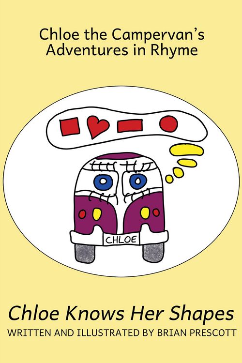 Produktbild: Chloe Knows Her Shapes (Chloe the Campervan's Adventures in Rhyme, #9)