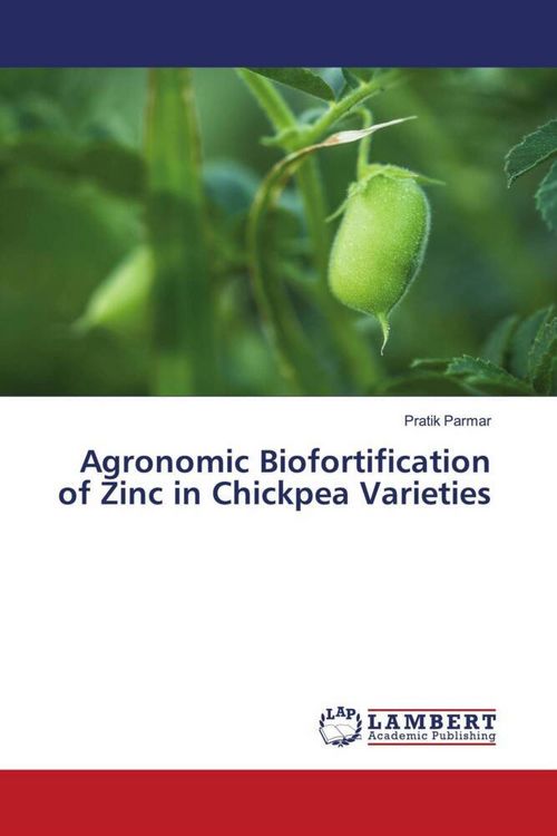 Produktbild: Agronomic Biofortification of Zinc in Chickpea Varieties