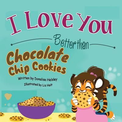 Produktbild: I Love You Better than Chocolate Chip Cookies