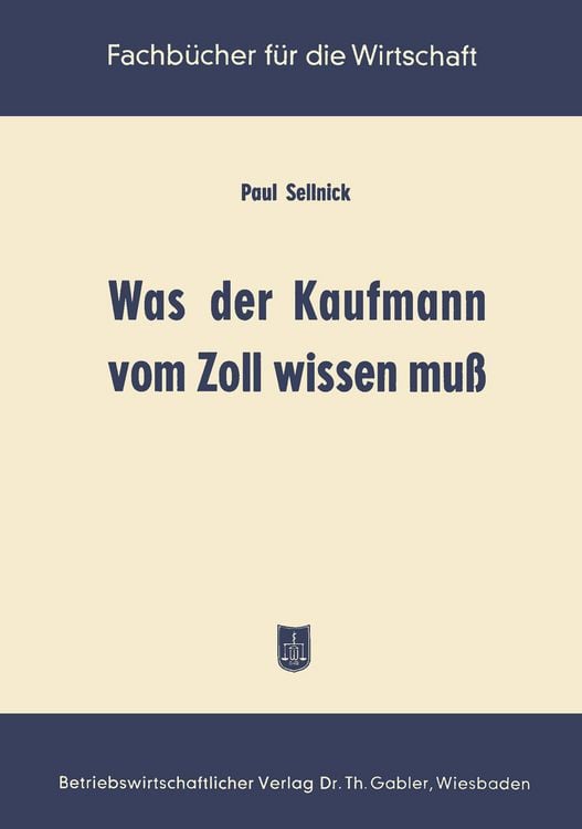 Produktbild: Was der Kaufmann vom Zoll wissen mu&szlig;