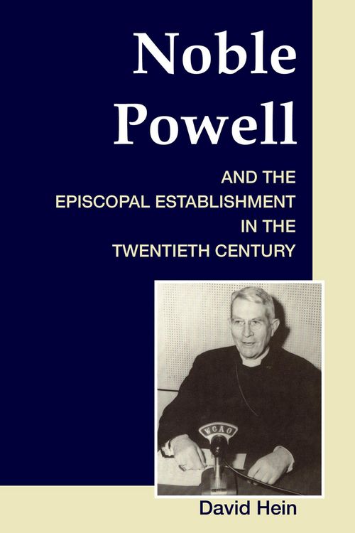 Produktbild: Noble Powell and the Episcopal Establishment in the Twentieth Century