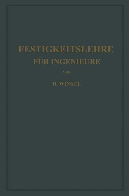 Produktbild: Festigkeitslehre f&uuml;r Ingenieure