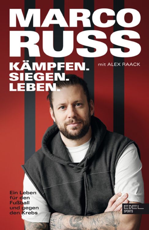 Produktbild: K&auml;mpfen, Siegen, Leben. Ein Leben f&uuml;r den Fu&szlig;ball und gegen den Krebs