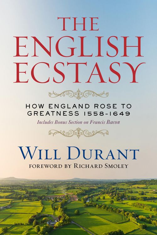 Produktbild: The English Ecstasy (How England Rose to Greatness 1558-1649)