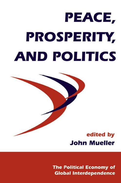 Produktbild: Peace, Prosperity, And Politics