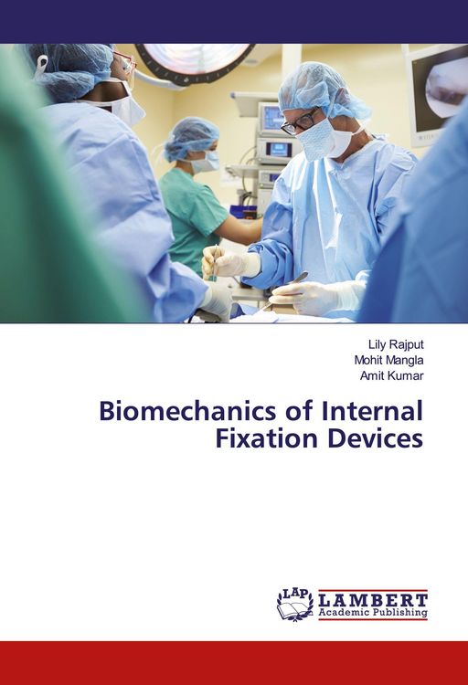 Produktbild: Biomechanics of Internal Fixation Devices