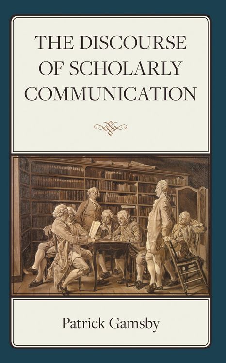 Produktbild: The Discourse of Scholarly Communication