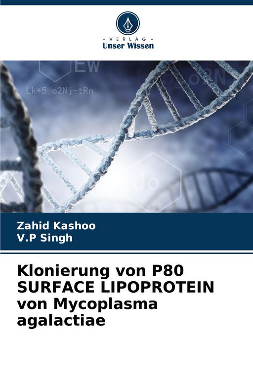 Produktbild: Klonierung von P80 SURFACE LIPOPROTEIN von Mycoplasma agalactiae