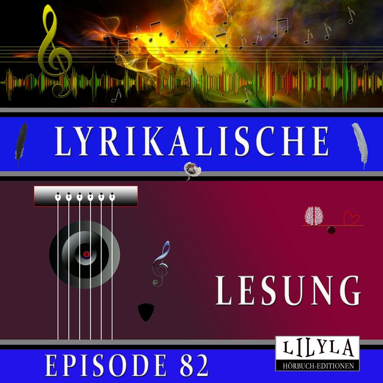Produktbild: Lyrikalische Lesung Episode 82