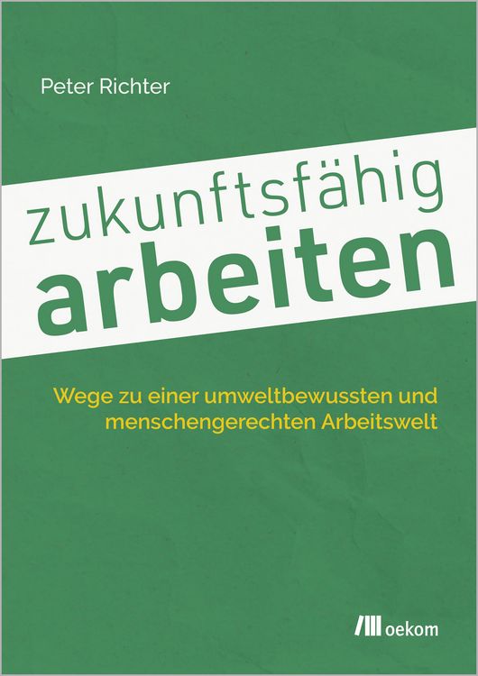 Produktbild: Zukunftsf&auml;hig arbeiten