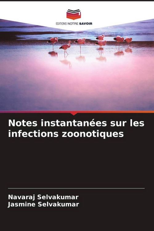 Produktbild: Notes instantan&eacute;es sur les infections zoonotiques