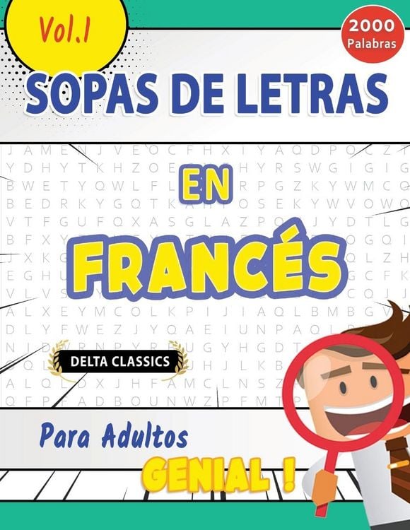 Produktbild: SOPA DE LETRAS EN EL FRANC&Eacute;S PARA ADULTOS - GENIAL! VOL.1 - DELTA CLASSICS