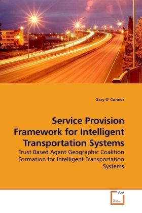 Produktbild: O' Connor, G: Service Provision Framework for Intelligent Tr