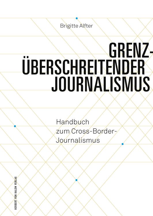 Produktbild: Grenz&uuml;berschreitender Journalismus