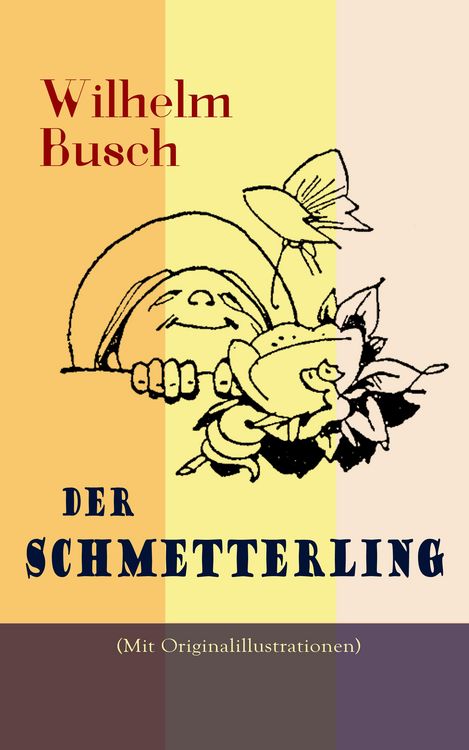 Produktbild: Der Schmetterling (Mit Originalillustrationen)