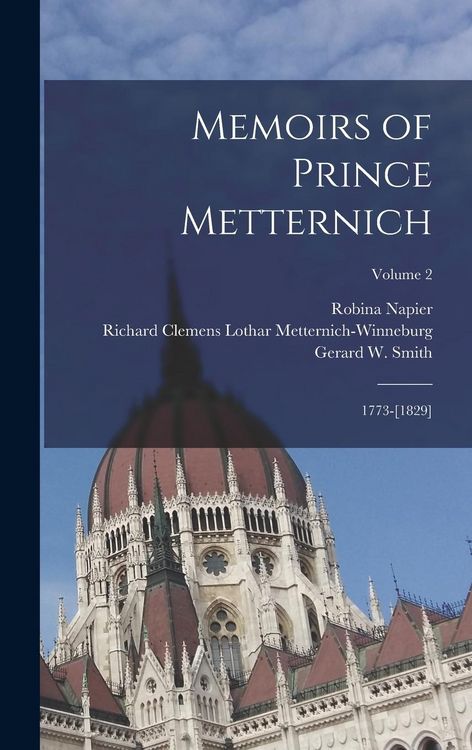 Produktbild: Memoirs of Prince Metternich