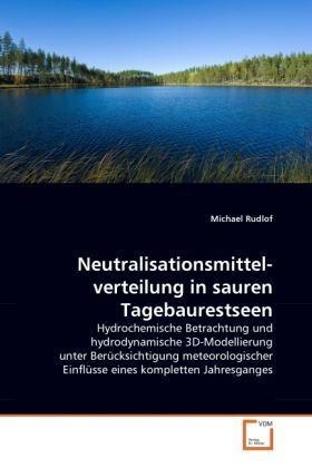 Produktbild: Rudlof, M: Neutralisationsmittelverteilung in sauren Tagebau