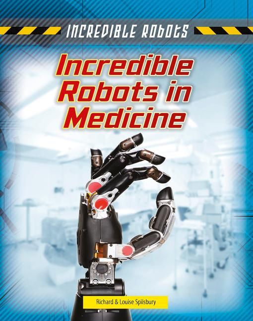Produktbild: Incredible Robots in Medicine