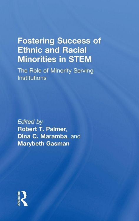 Produktbild: Fostering Success of Ethnic and Racial Minorities in Stem