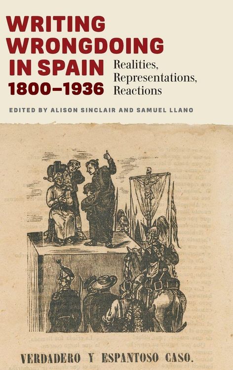 Produktbild: Writing Wrongdoing in Spain, 1800-1936