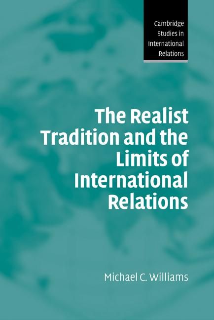 Produktbild: The Realist Tradition and the Limits of International Relations
