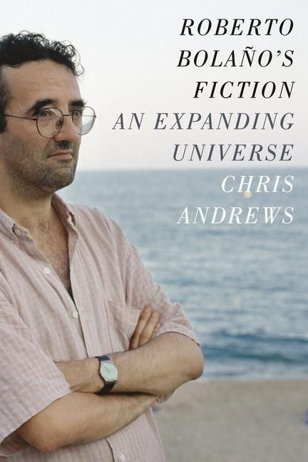 Produktbild: Andrews, C: Roberto Bolano's Fiction
