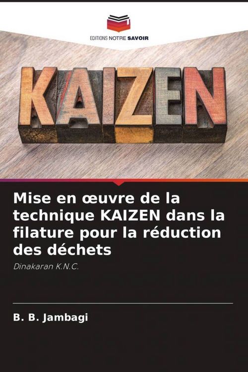 Produktbild: Mise en &iquest;uvre de la technique KAIZEN dans la filature pour la r&eacute;duction des d&eacute;chets