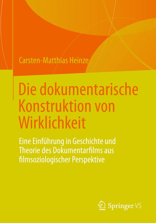 Produktbild: Die dokumentarische Konstruktion von Wirklichkeit