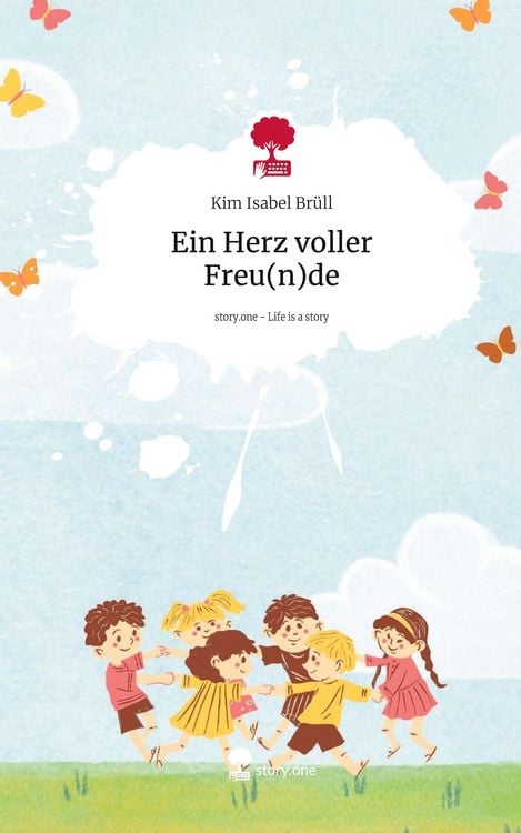 Produktbild: Ein Herz voller Freu(n)de. Life is a Story - story.one