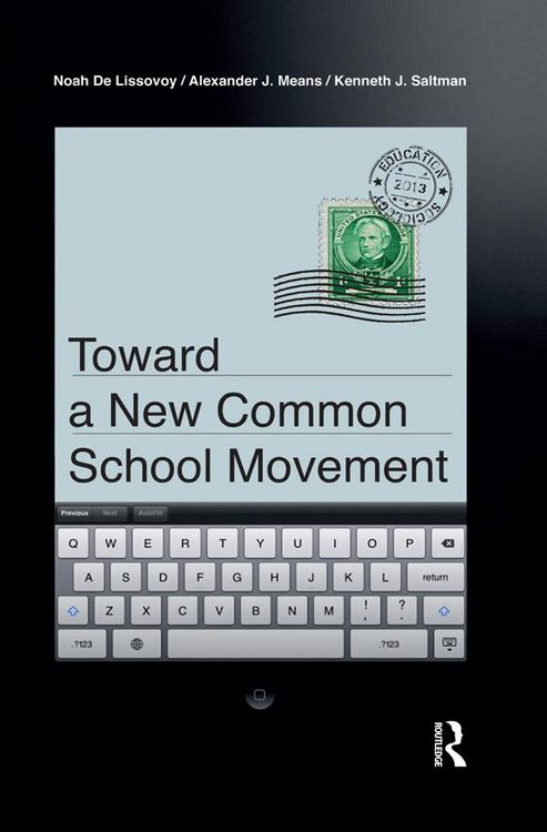 Produktbild: Toward a New Common School Movement