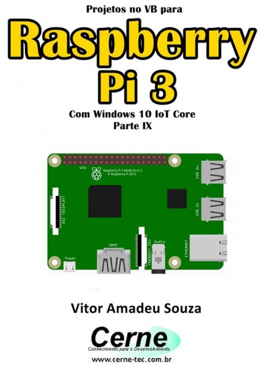 Produktbild: Projetos No Vb Para Raspberry Pi 3 Com Windows 10 Iot Core Parte Ix