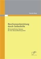 Produktbild: Resilienzentwicklung durch Selbsthilfe