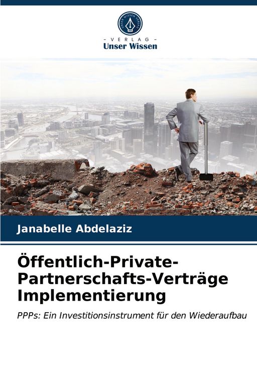 Produktbild: &Ouml;ffentlich-Private-Partnerschafts-Vertr&auml;ge Implementierung