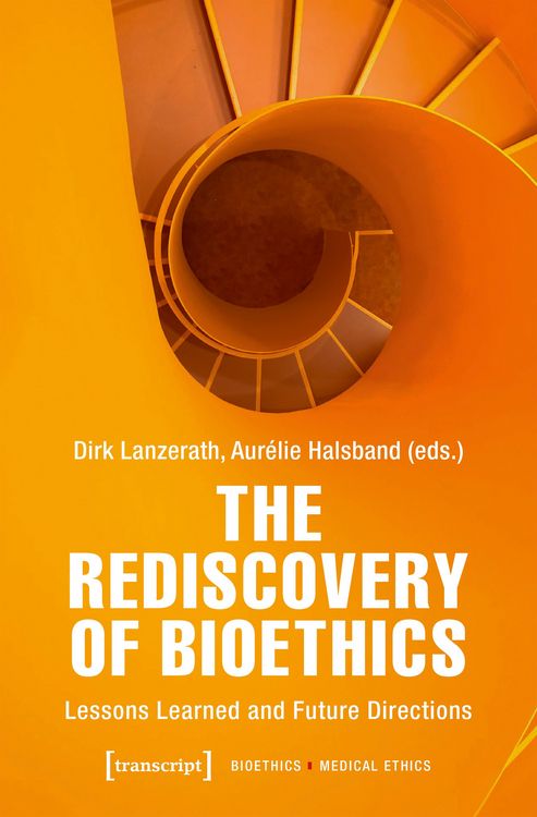 Produktbild: The Rediscovery of Bioethics