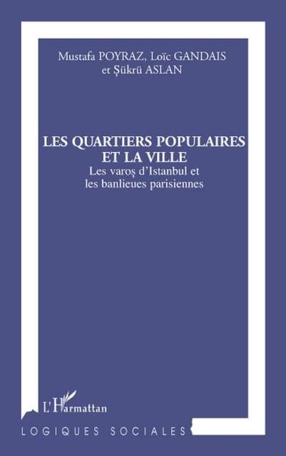 Produktbild: Les quartiers populaires et la ville