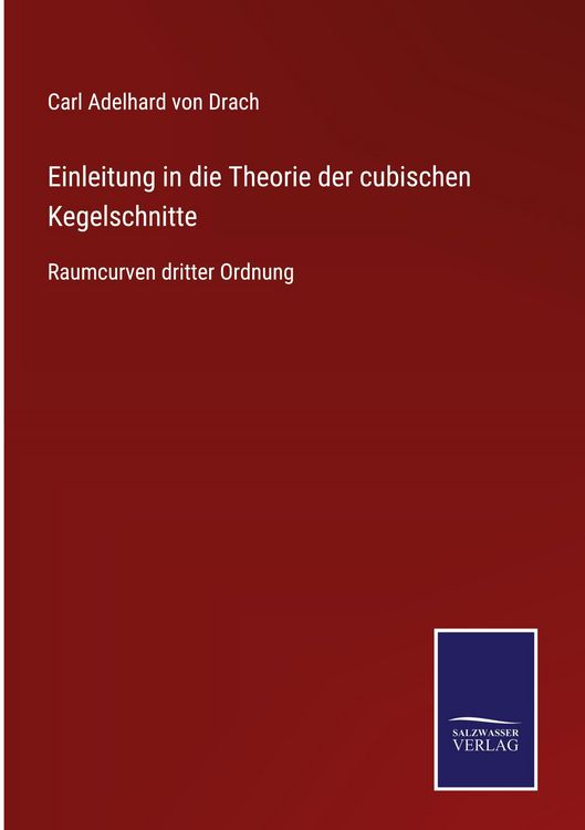 Produktbild: Einleitung in die Theorie der cubischen Kegelschnitte
