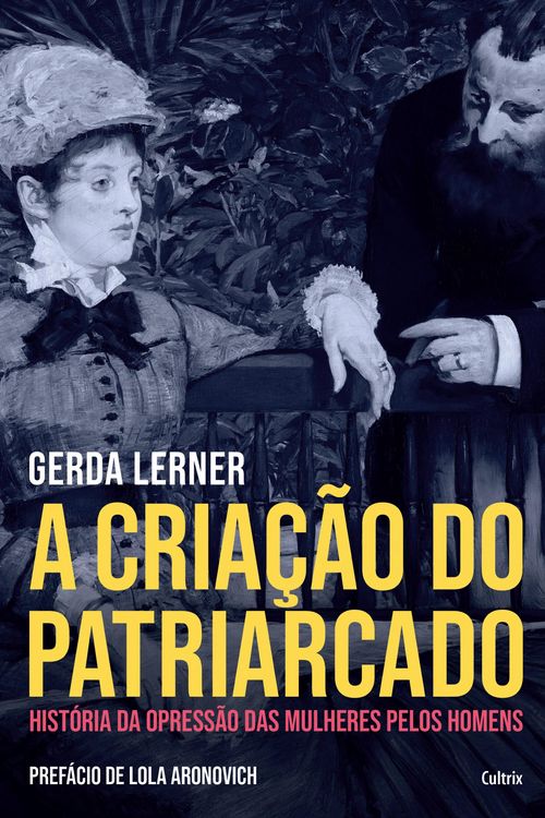 Produktbild: A Cria&ccedil;&atilde;o do Patriarcado