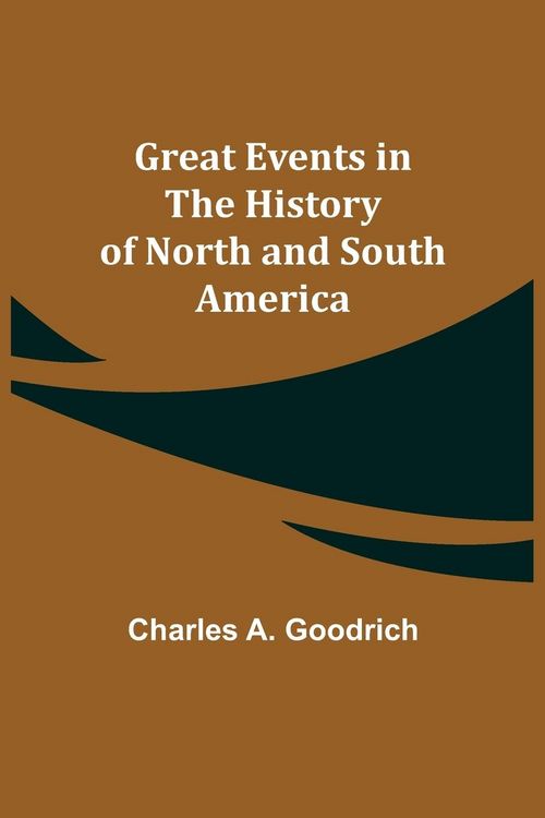 Produktbild: Great Events in the History of North and South America