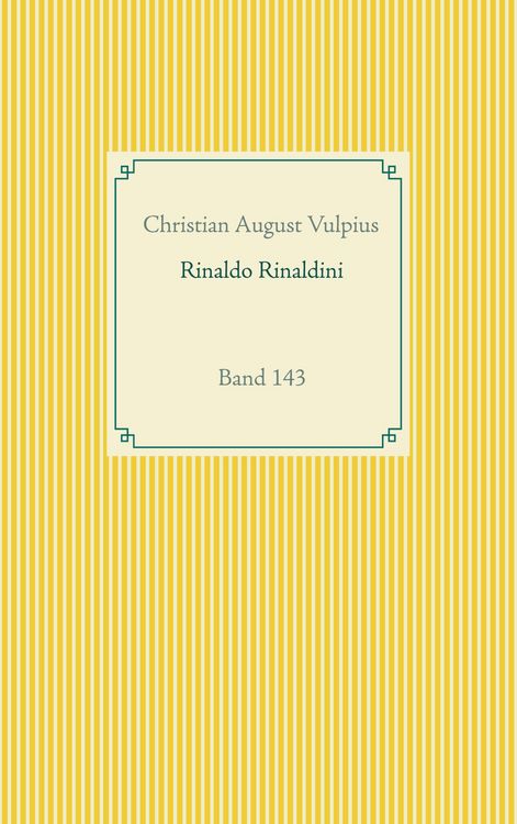 Produktbild: Rinaldo Rinaldini der R&auml;uberhauptmann