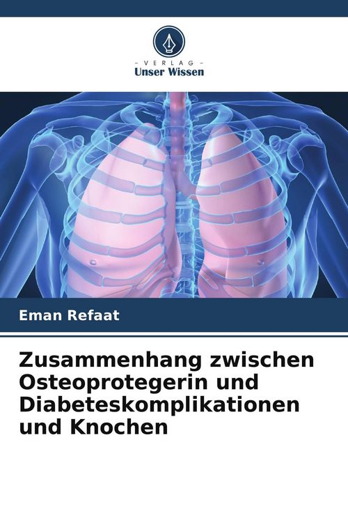 Produktbild: Zusammenhang zwischen Osteoprotegerin und Diabeteskomplikationen und Knochen
