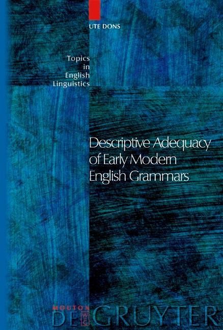 Produktbild: Descriptive Adequacy of Early Modern English Grammars
