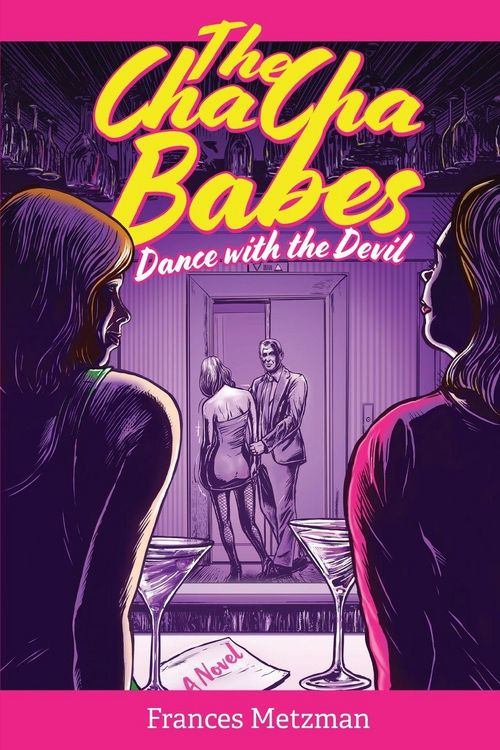 Produktbild: The Cha Cha Babes Dance with the Devil
