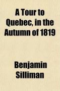 Produktbild: A Tour to Quebec, in the Autumn of 1819